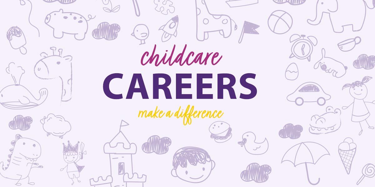 Make a difference, choose a career in Childcare